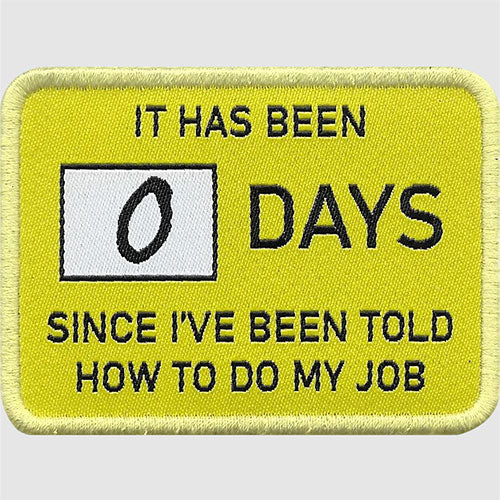 Boss and Boss It Has Been 0 Days Patch (2.75")